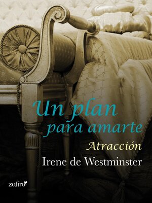 cover image of Un plan para amarte. Atracción